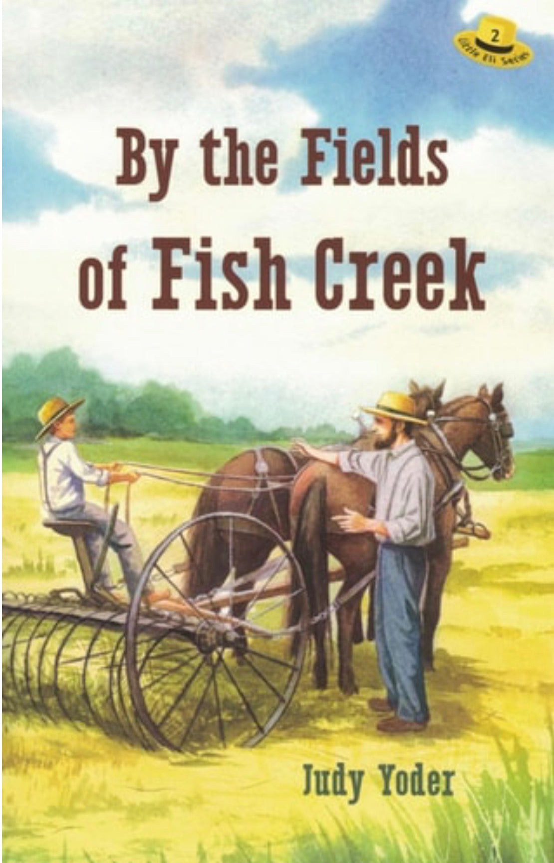 By the Fields of Fish Creek
