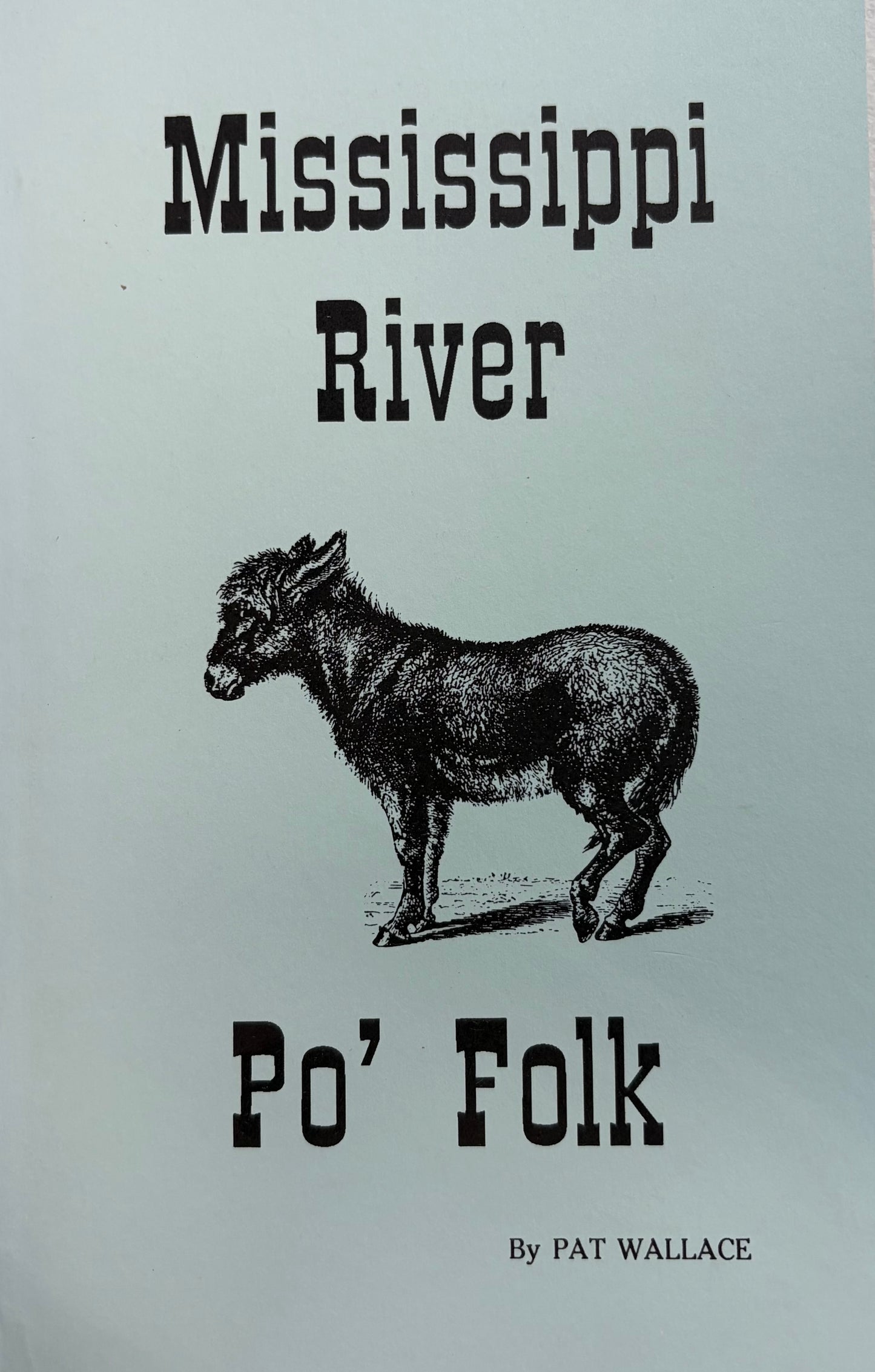 Mississippi River Po' Folk