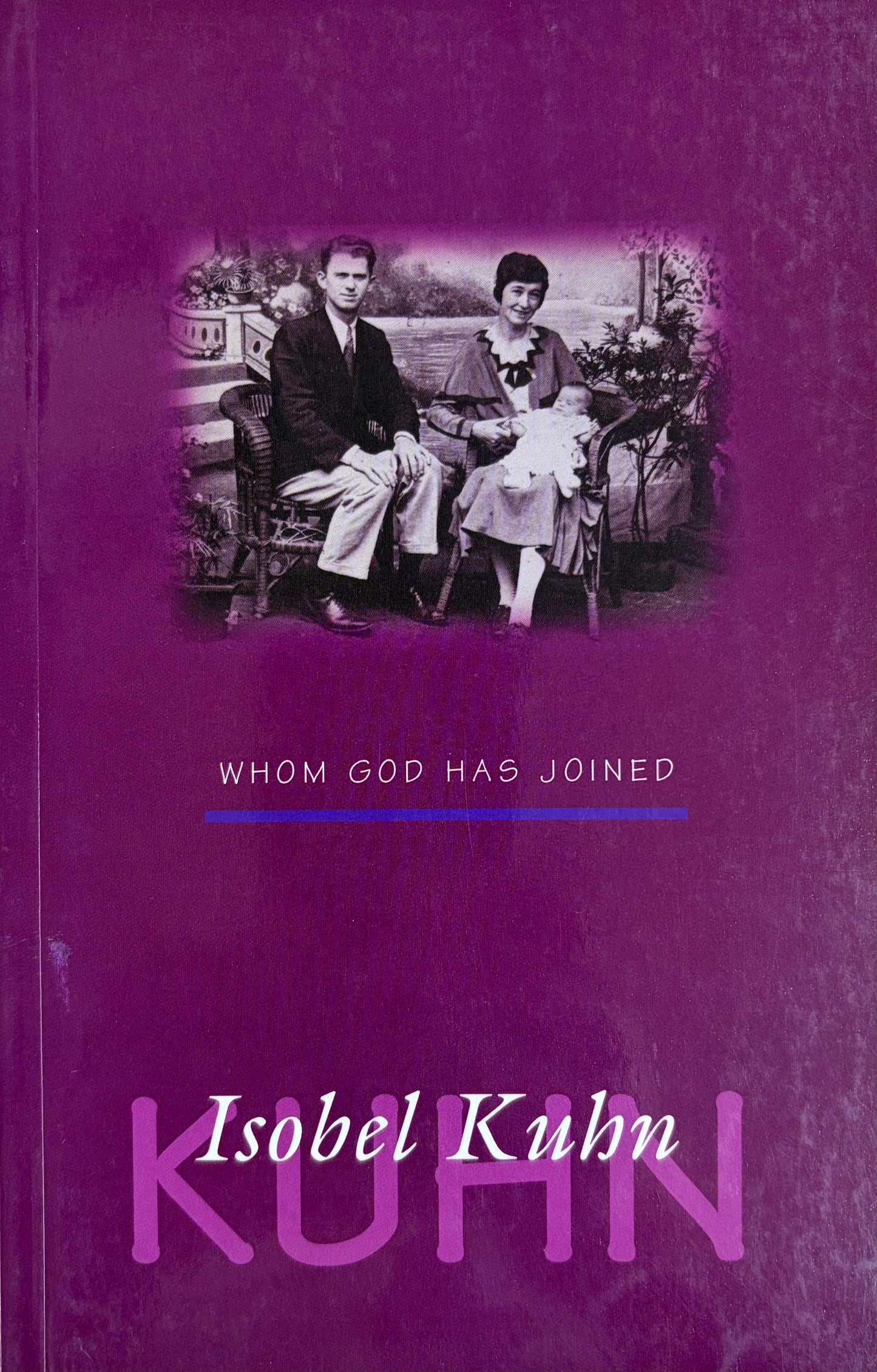 Whom God Has Joined
