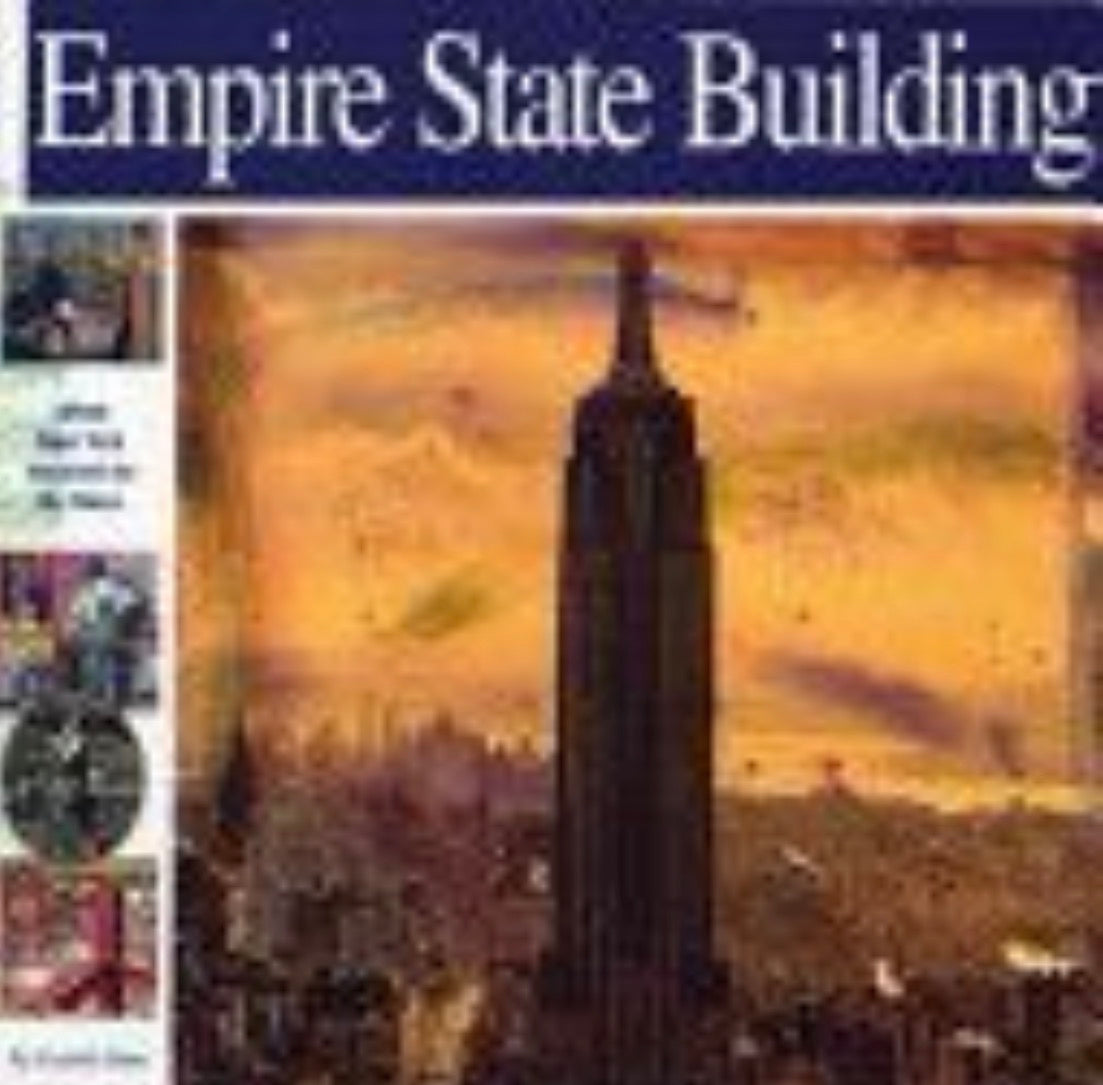 Empire State Building When New York Reached for the Skies