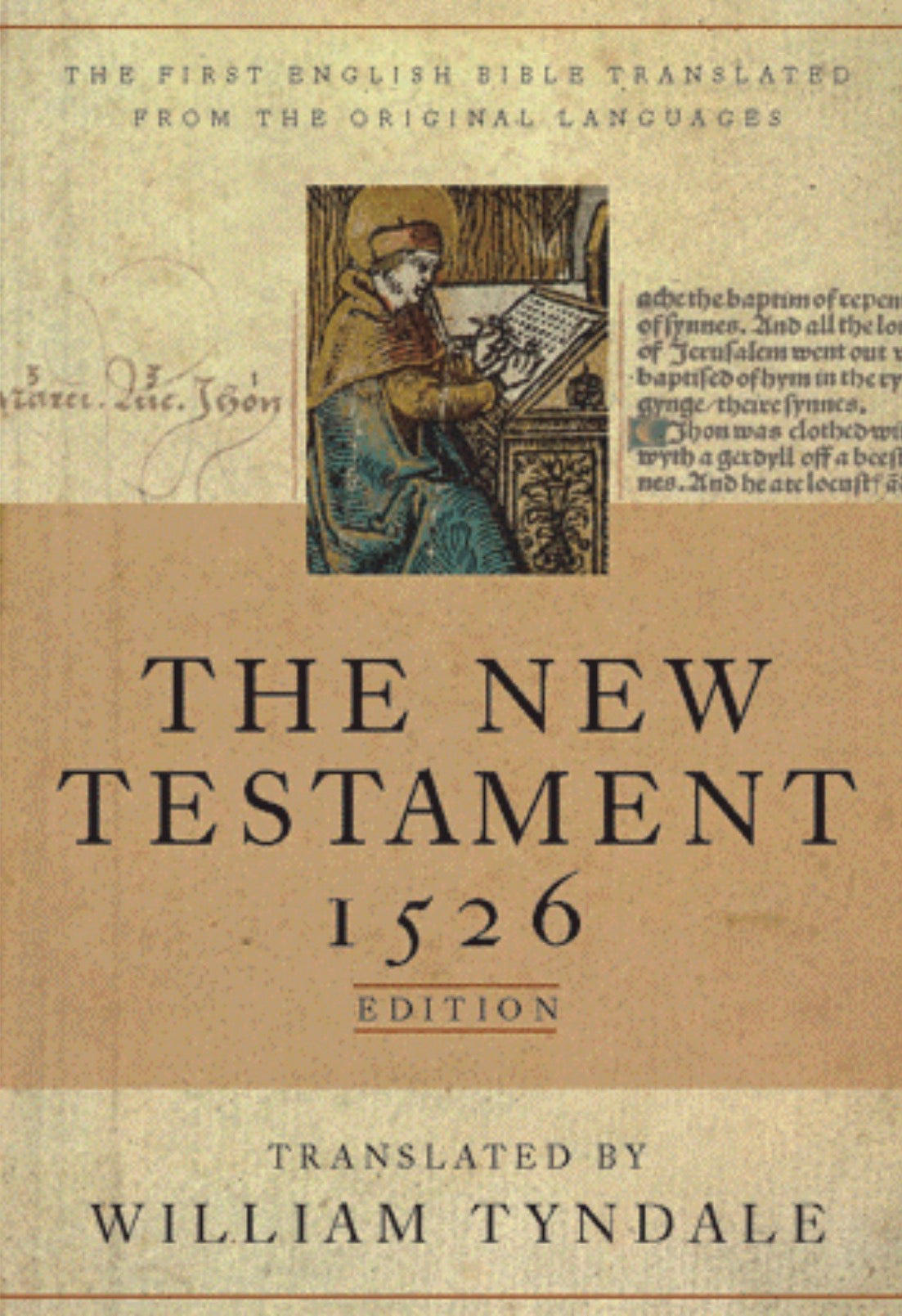The Tyndale New Testament (Hardcover): 1526 Edition