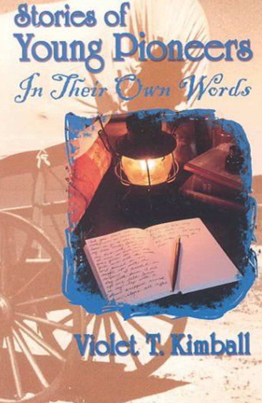 Stories of Young Pioneers in Their Own Words