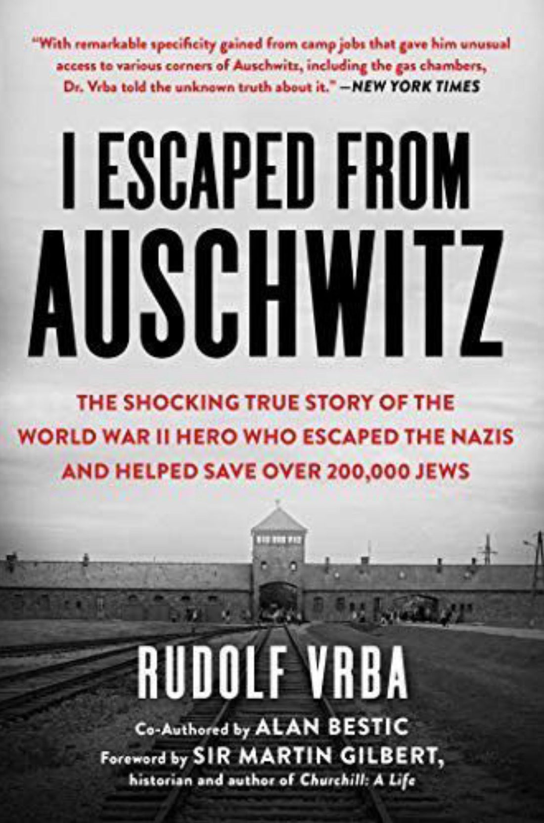 I Escaped From Auschwitz
