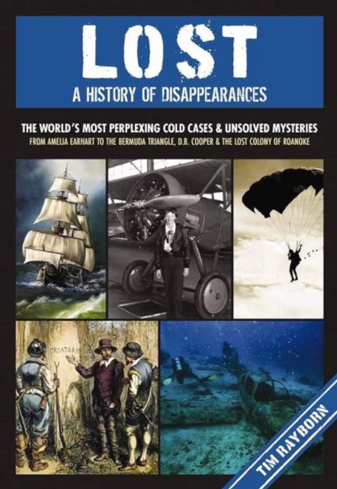 Lost A History of Disappearances
