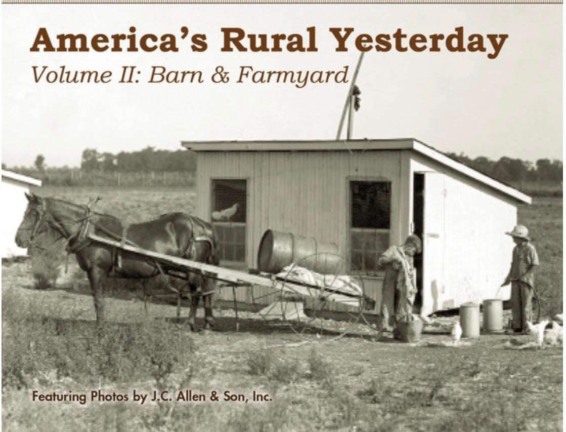America's Rural Yesterday: Barn & farmyard