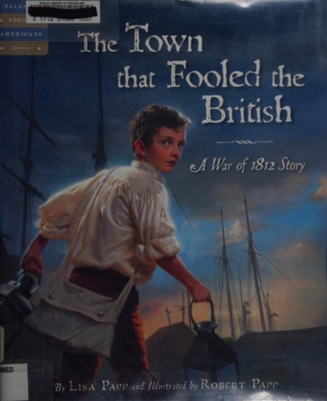 The Town That Fooled the British