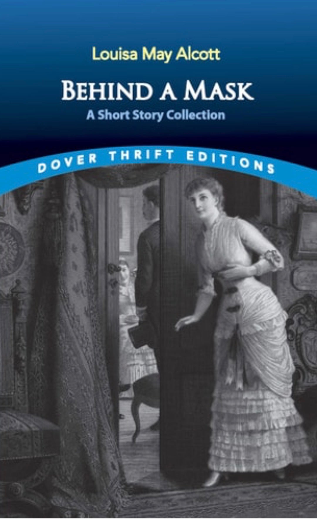 Behind a Mask A Short Story Collection