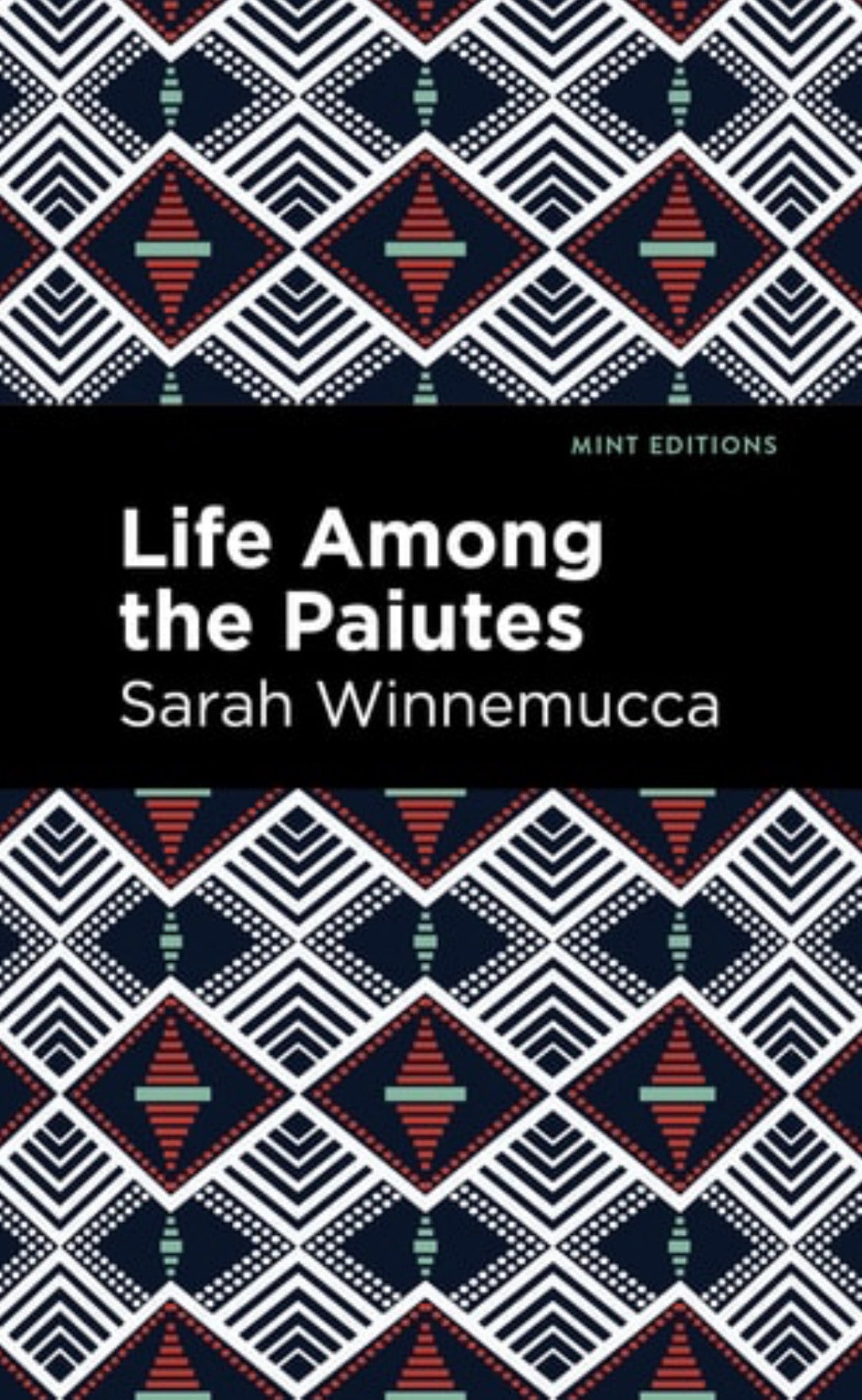 Life Among the Paiutes Their Wrongs and Claims