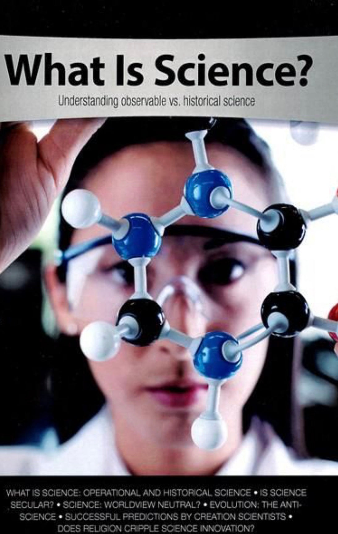 What is Science? Understanding Observable Vs. Historical Science