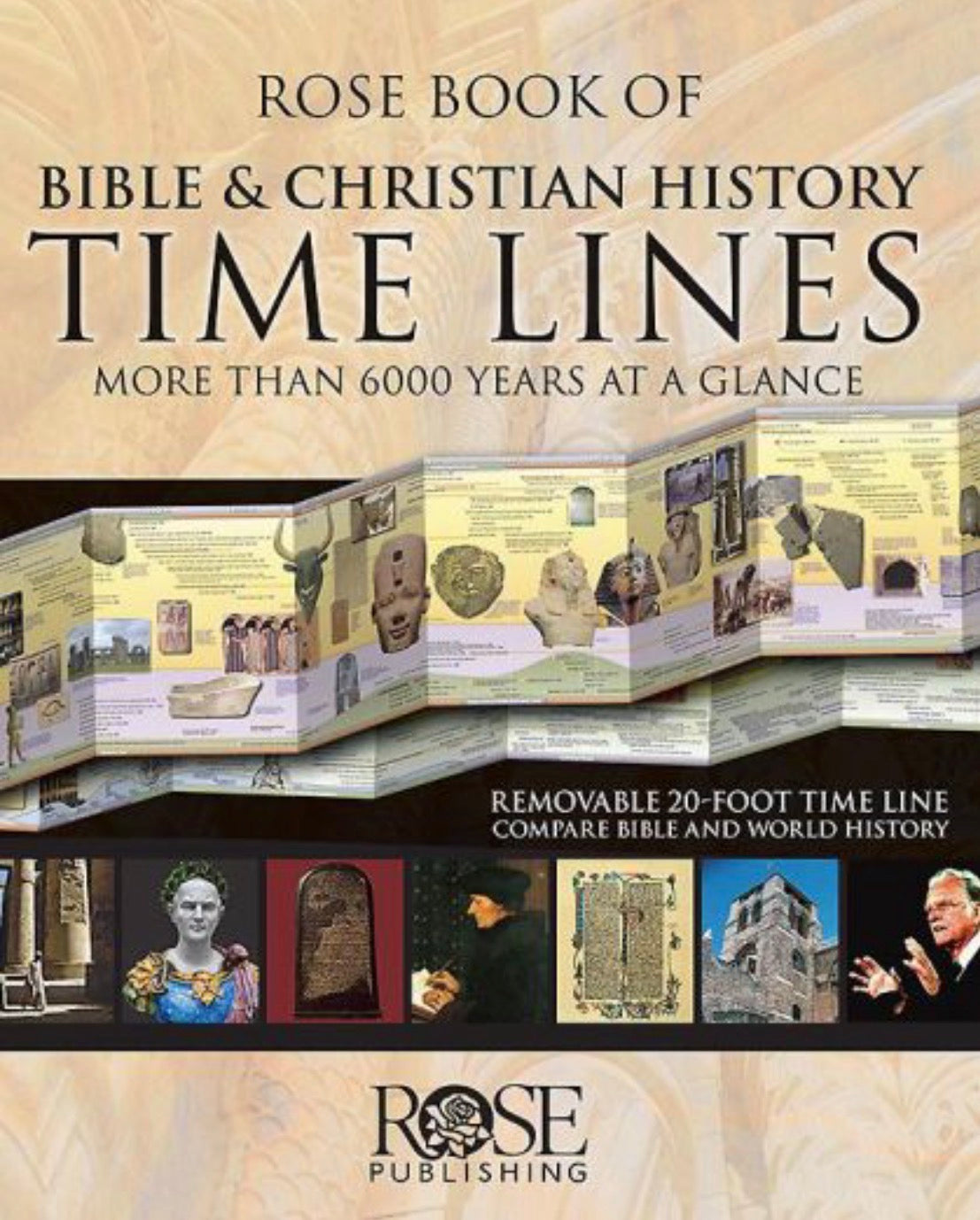 Rose Book of Bible and Christian History Time Lines More Than 6000 Years at a Glance