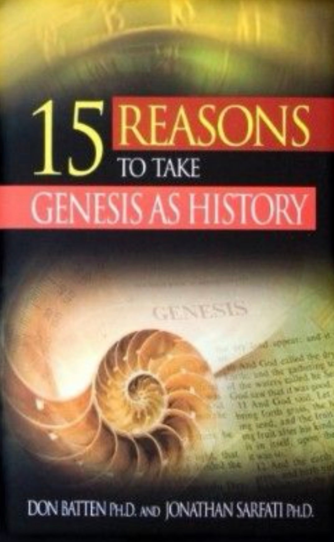 15 Reasons to Take Genesis as History