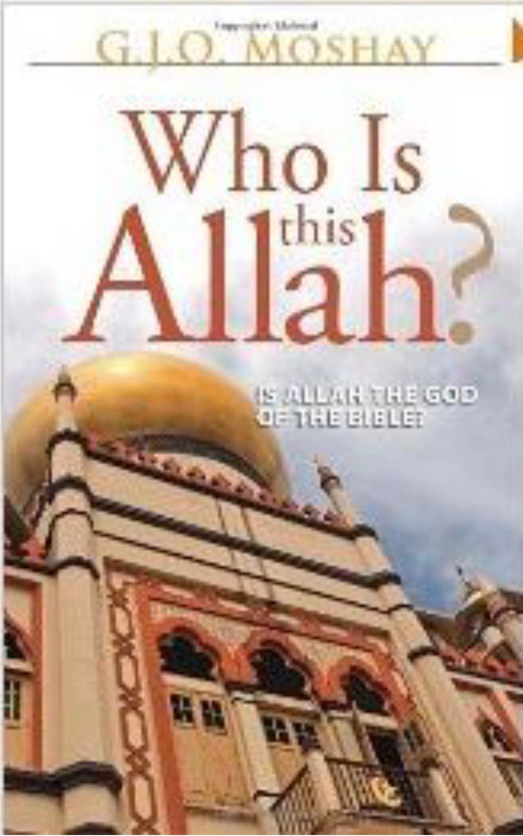 Who Is This Allah?
