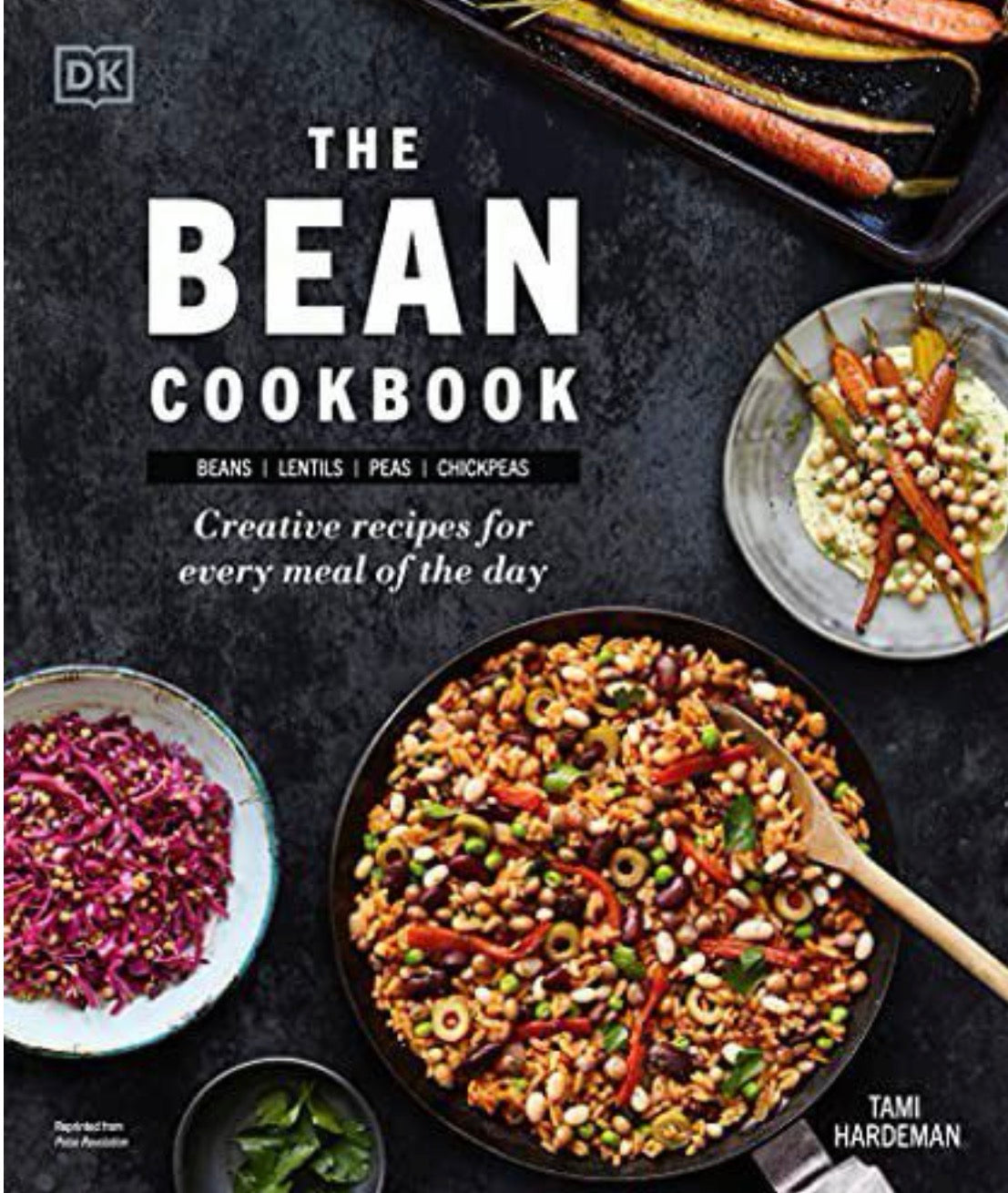 The Bean Cookbook Creative Recipes for Every Meal of the Day