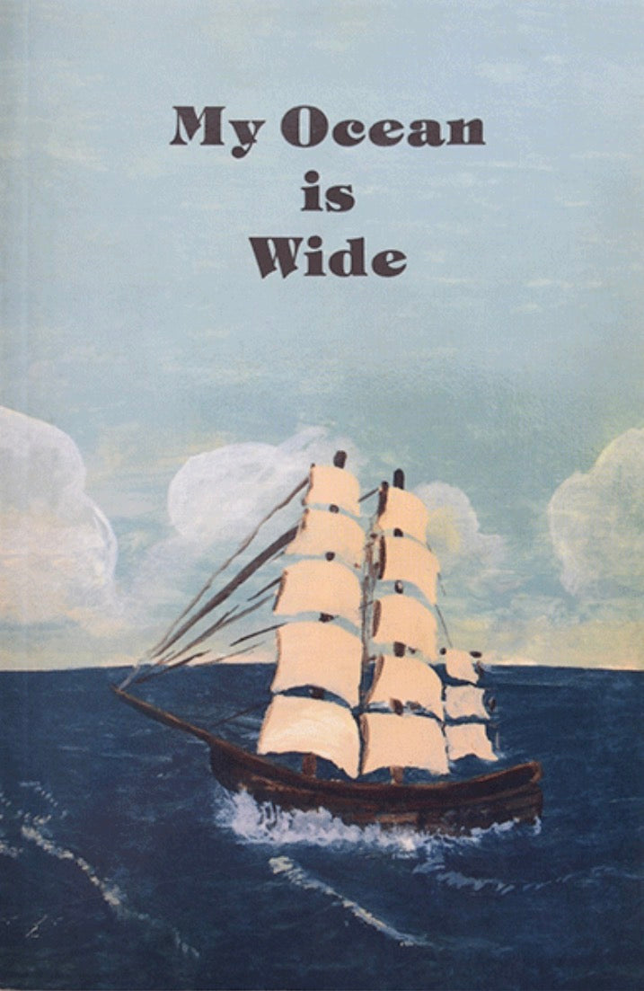 My Ocean is Wide