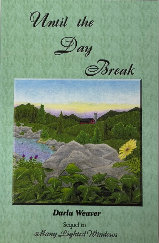 Until the Day Break