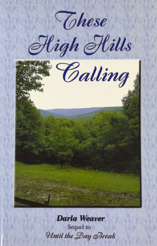 These High Hills Calling