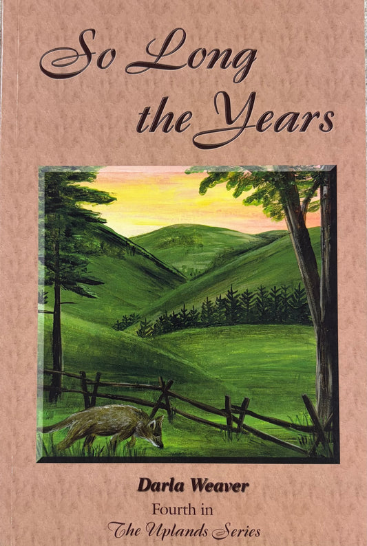 So Long the Years
