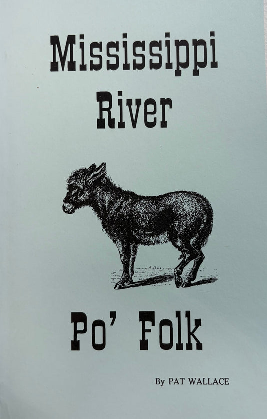 Mississippi River Po' Folk