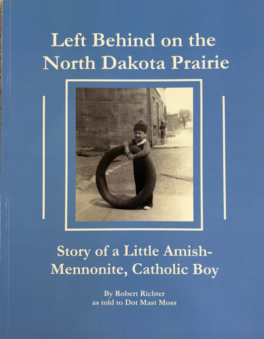 Left Behind on the North Dakota Prairie