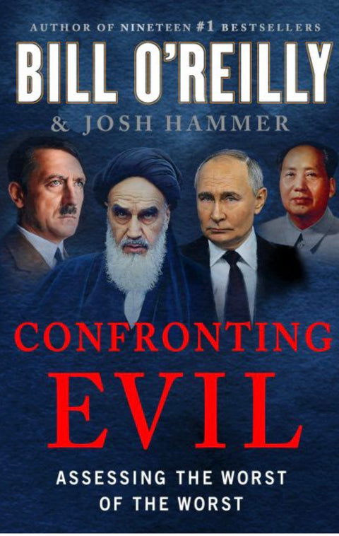 Confronting Evil Assessing the Worst the Worst
