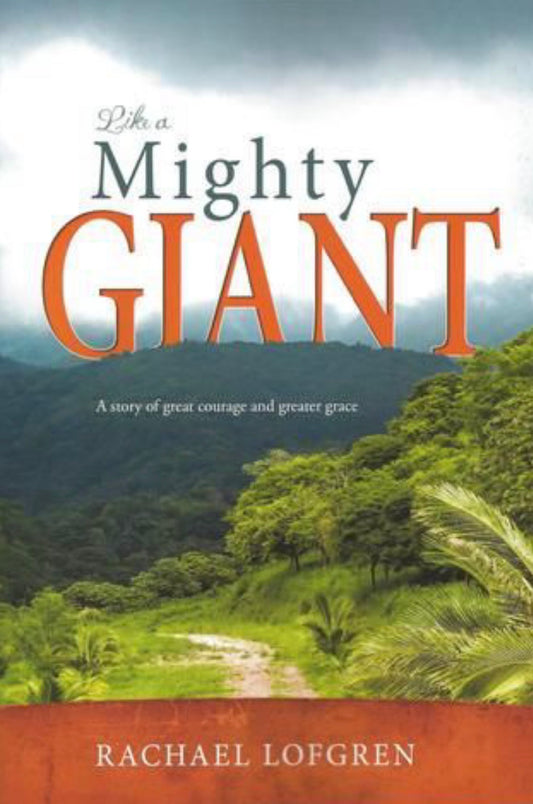 Like a Mighty Giant