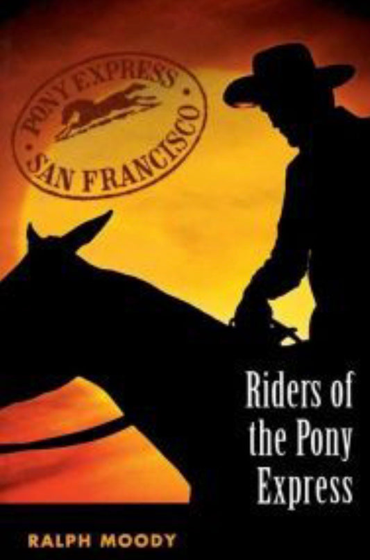 Riders of the Pony Express