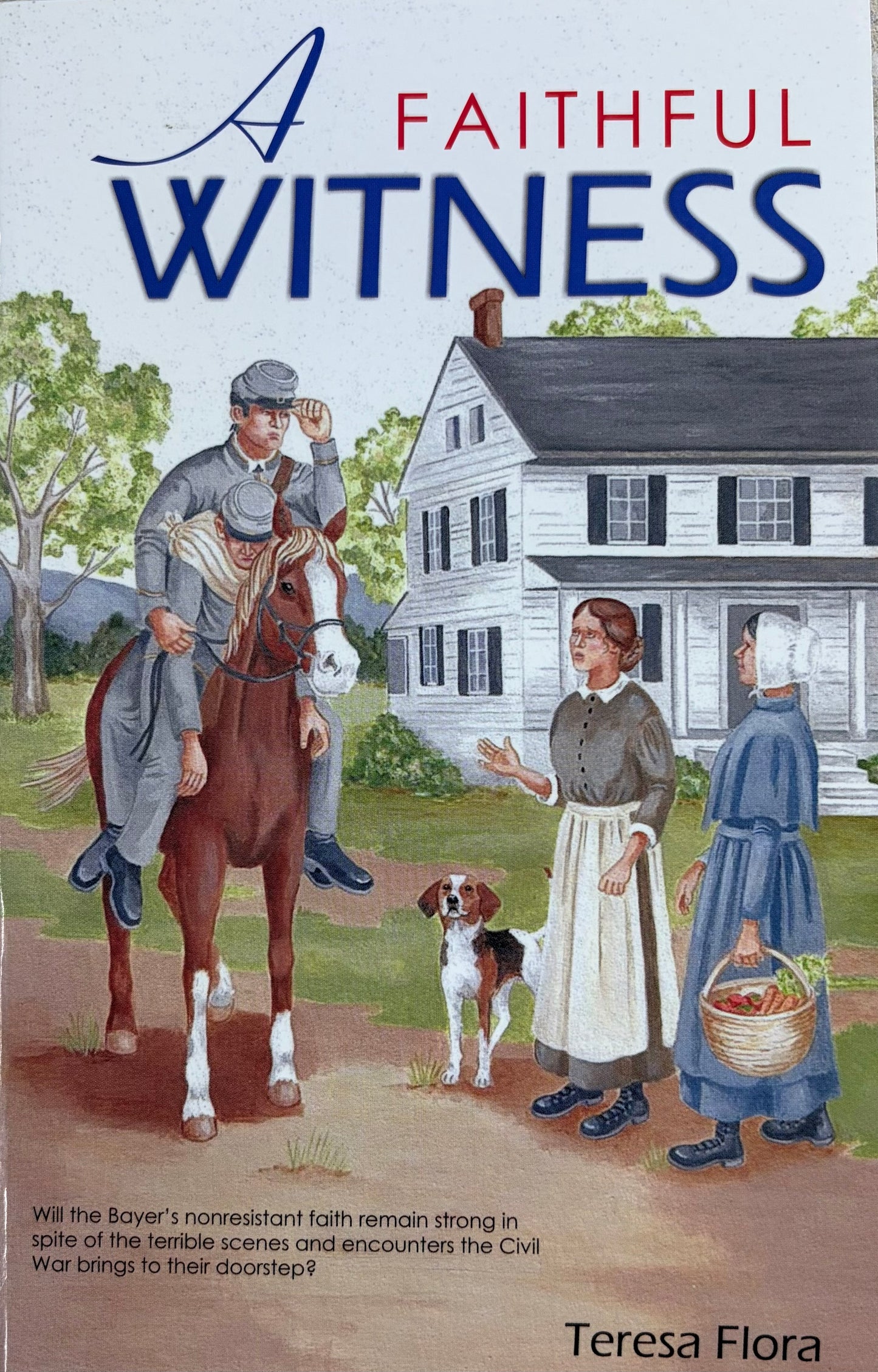 A Faithful Witness