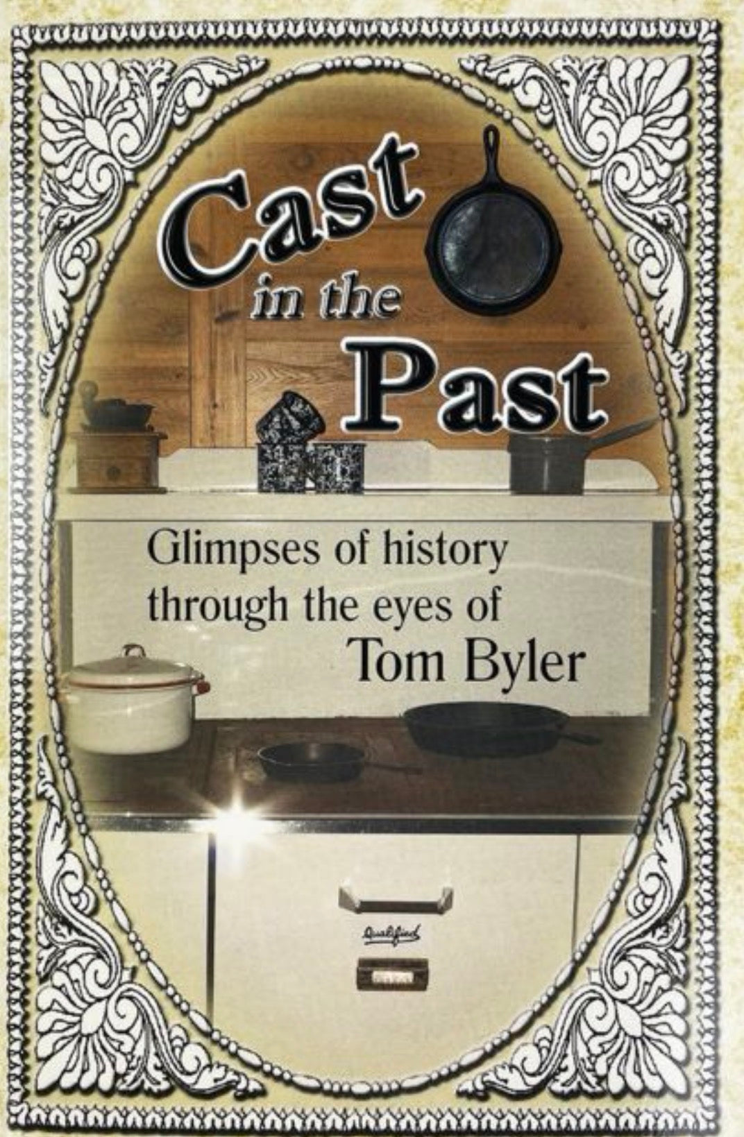Cast in the Past