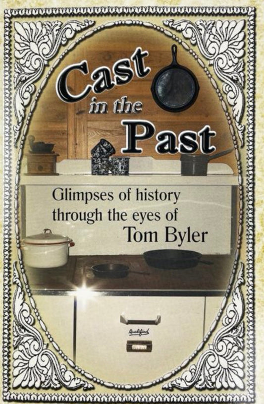 Cast in the Past
