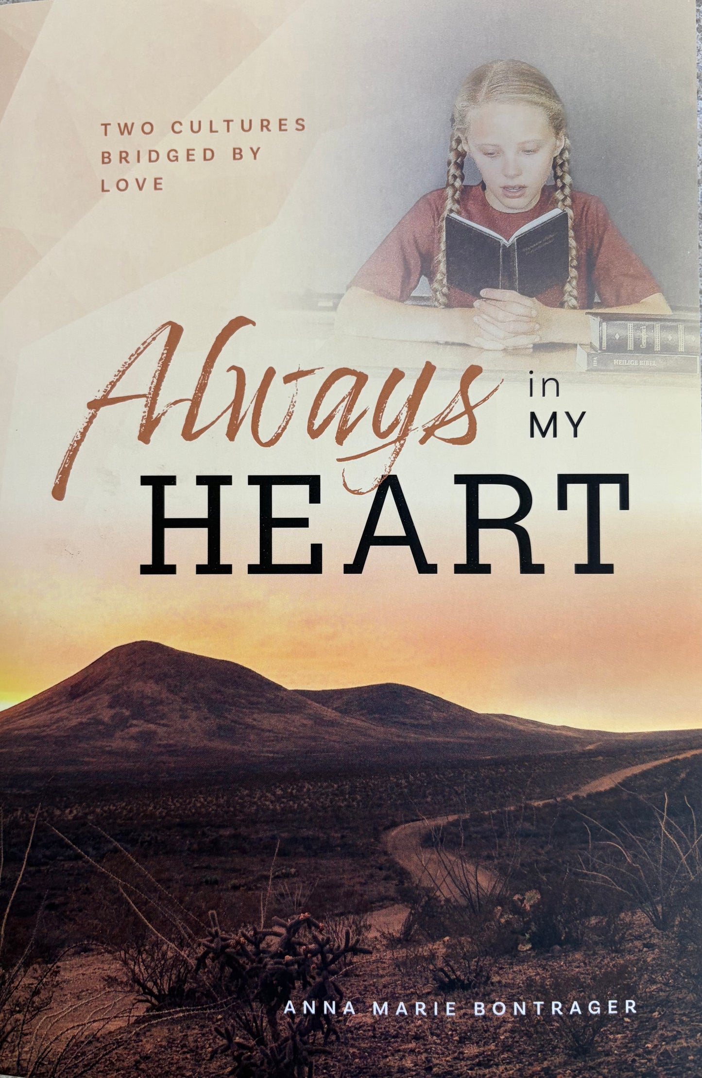 Always in My Heart Two Cultures Bridged by Love