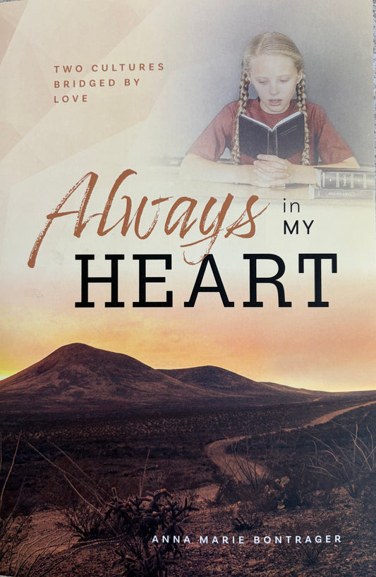 Always in My Heart Two Cultures Bridged by Love