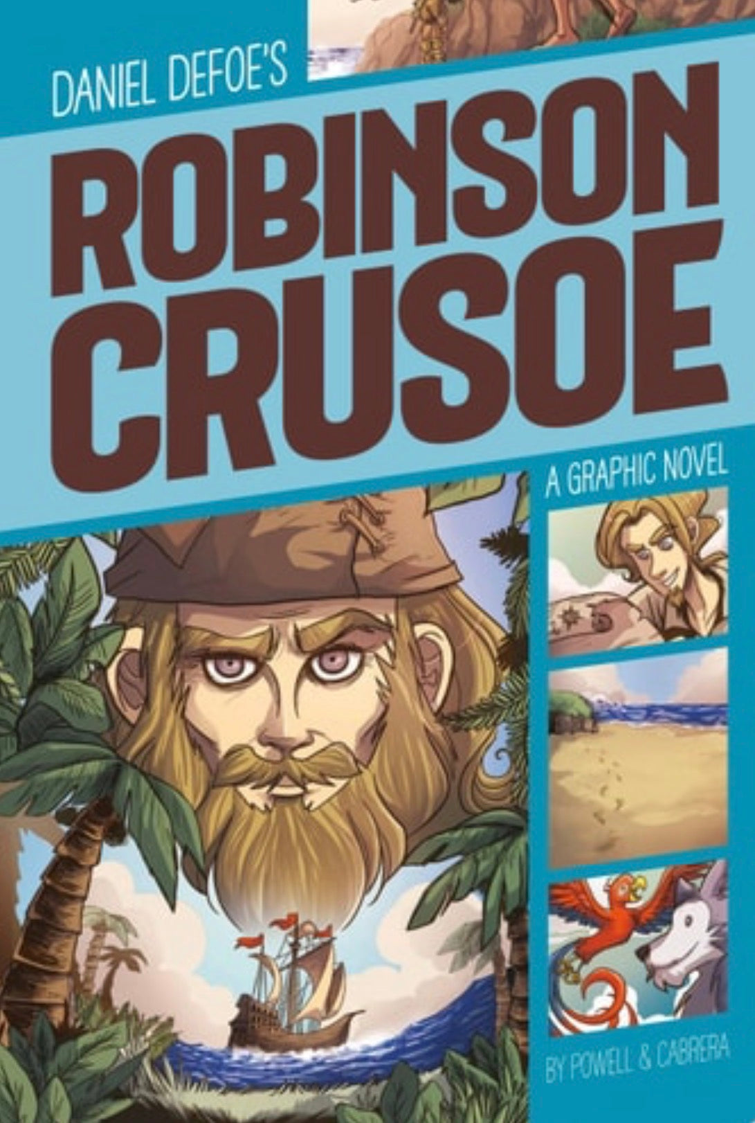 Robinson Crusoe A Graphic Novel