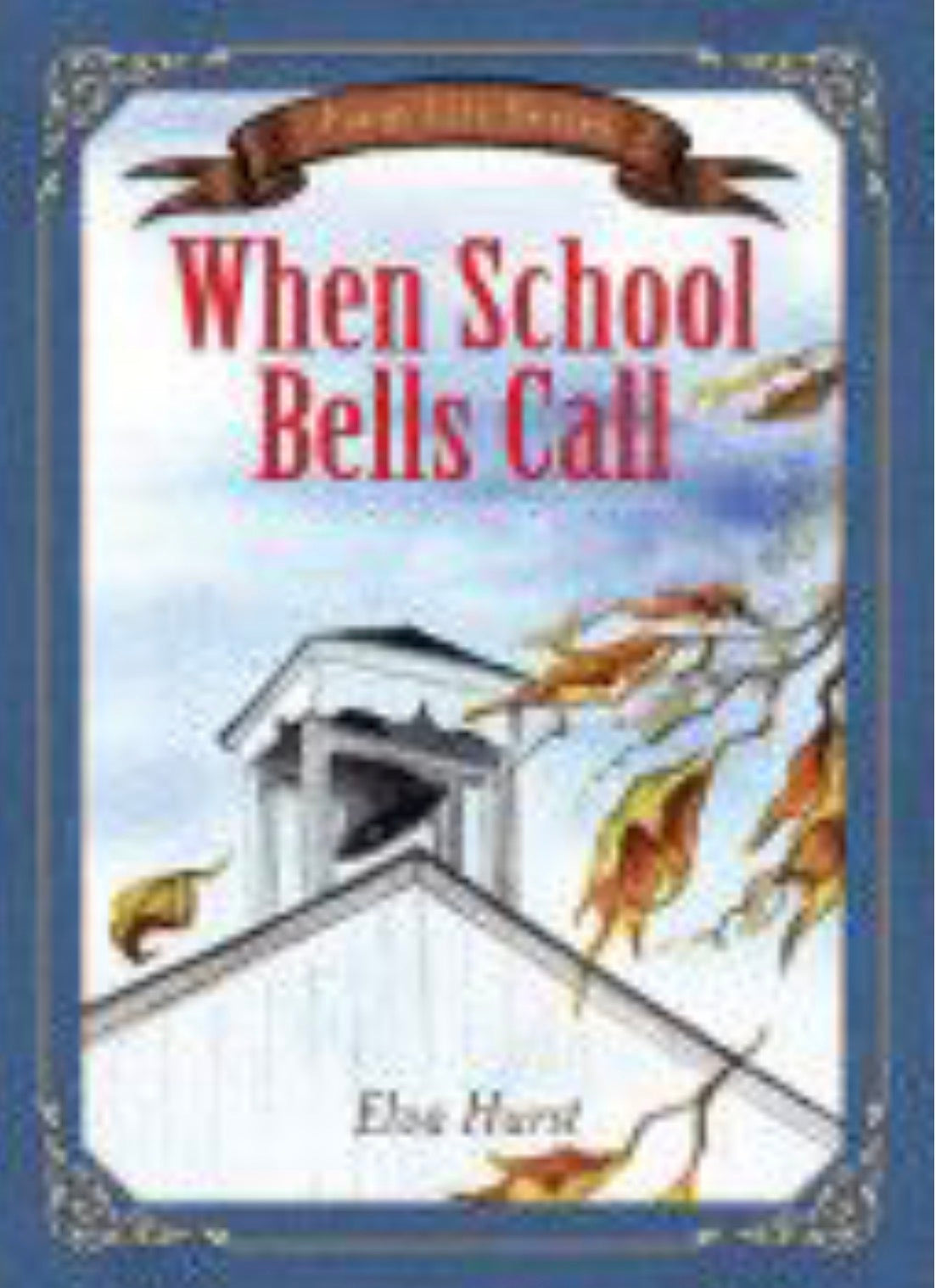 When School Bells Call