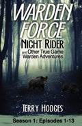 Night Rider True Game Warden Adventures
