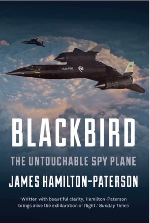Blackbird The Untouchable Spy Plane