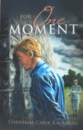 For One Moment