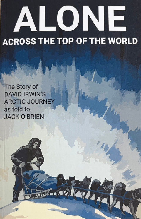 Alone Across the Top of the World