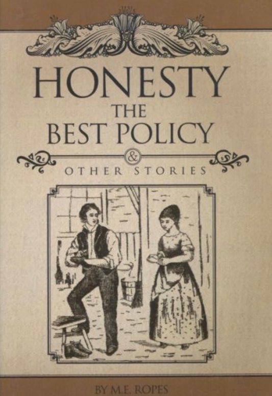 Honosty the Best Policy