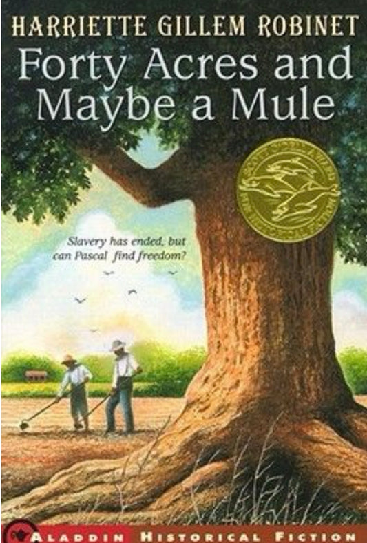 Forty Acres and Maybe a Mule
