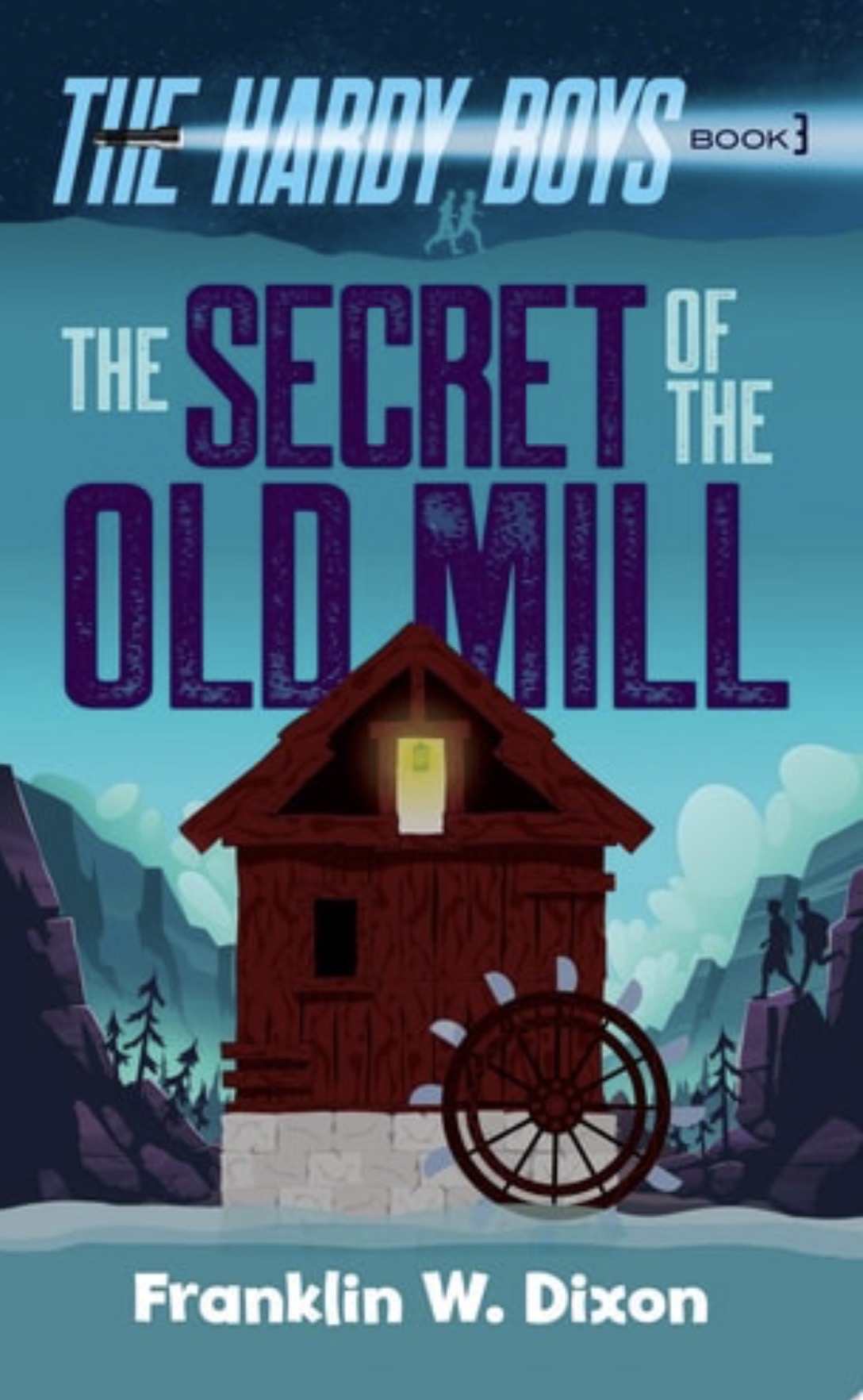 The Secret of the Old Mill The Hardy Boys Book 3