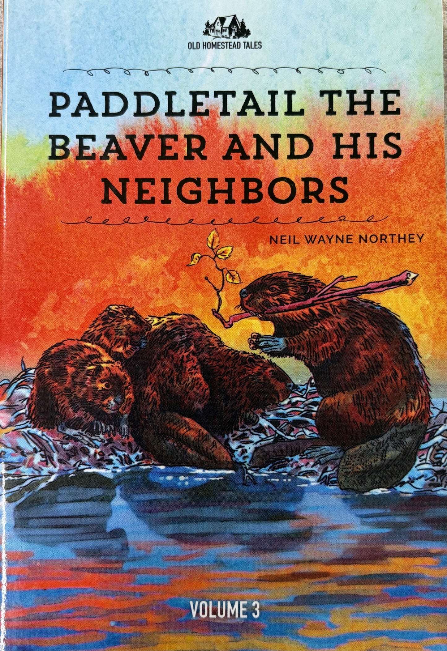 Paddletail the Beaver and His Neighbors