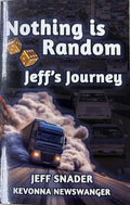 Nothing Is Random Jeff's Journey