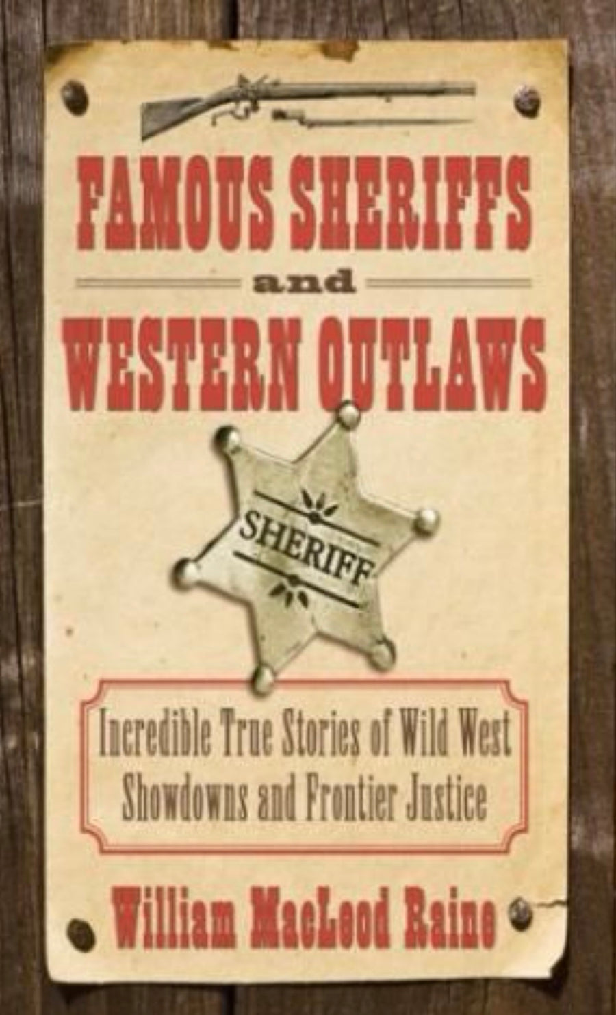 Famous Sheriffs and Western Outlaws