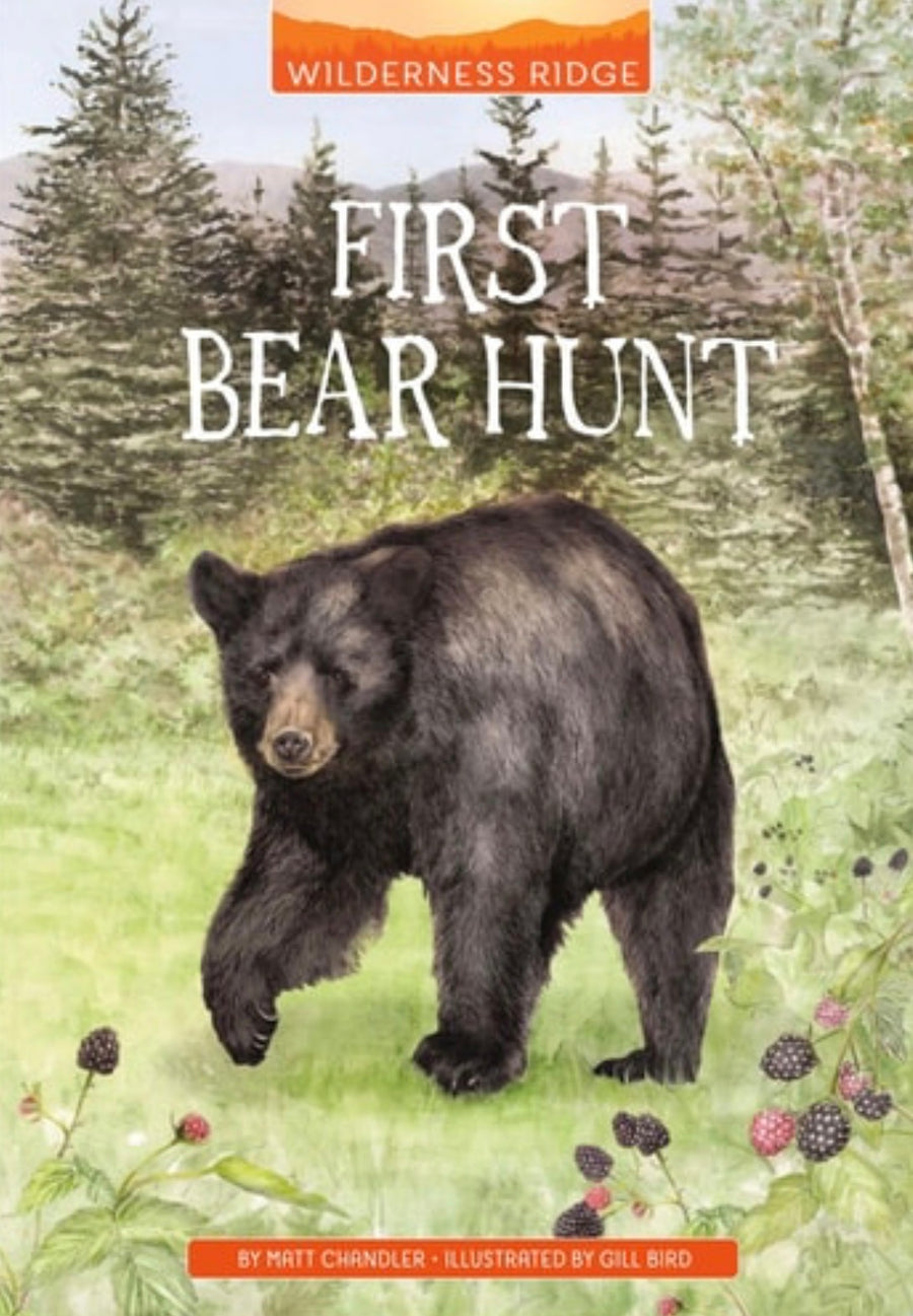 First Bear Hunt