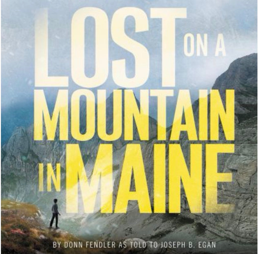 Lost on a Mountain in Maine