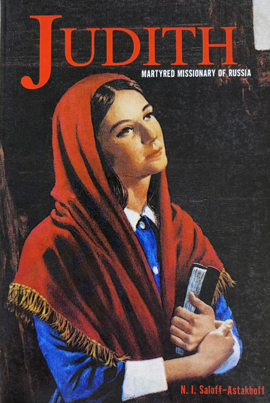 Judith, Martyred Missionary of Russia