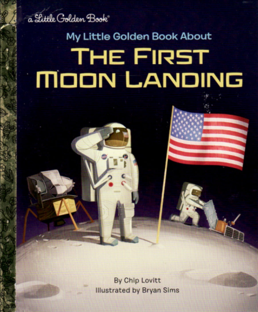 My Little Golden Book About the First Moon Landing