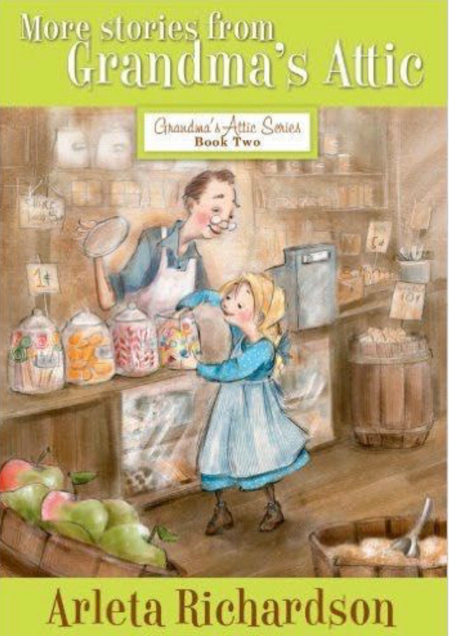More Stories from Grandma's Attic