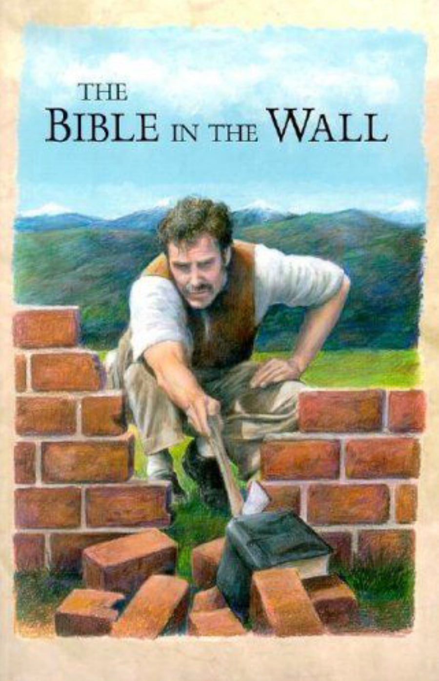 The Bible in the Wall