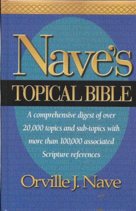 Nave's Topical Bible